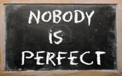 Thank God I am not perfect
